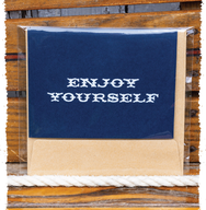 Enjoy Yourself Card