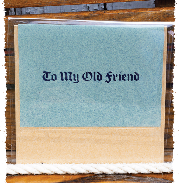 To My Old Friend Card