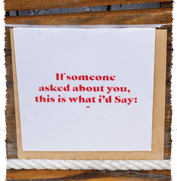 "If Someone Asked About You" Card
