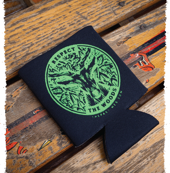 Respect the Woods Coozie